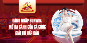 đăng nhập Sunwin