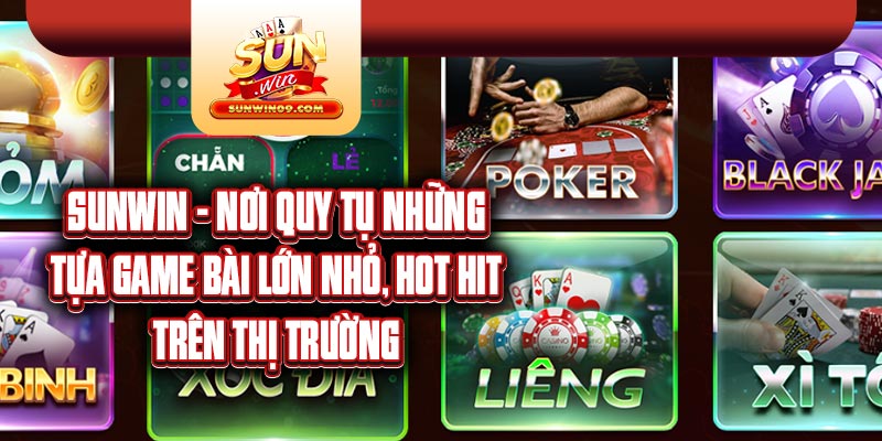 Đầy đủ các thể loại game hấp dẫn từ truyền thống tới trò game hiện đại ăn khách