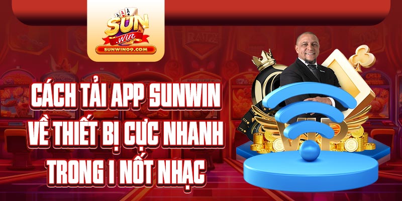 tải app Sunwin